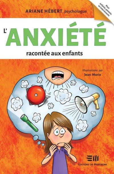 ANXIETE RACONTEE AUX ENFANTS