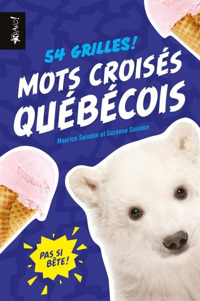 MOTS CROISES QUEBECOIS -54 GRILLES!