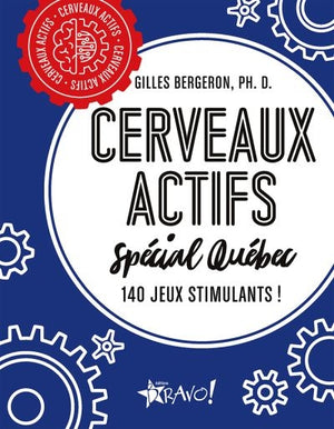 CERVEAUX ACTIFS SPECIAL QUEBEC -140 JEUX