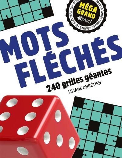 MOTS FLECHES -240 GRILLES GEANTES