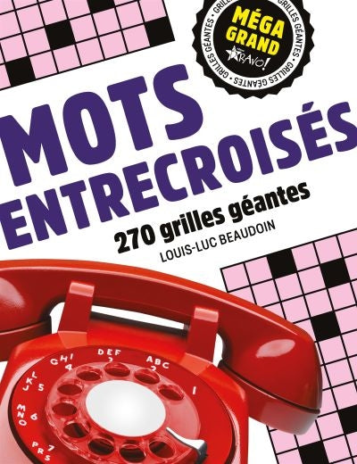 MOTS ENTRECROISES -270 GRILLES GEANTES