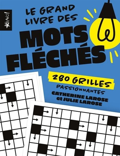 GRAND LIVRE DES MOTS FLECHES