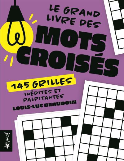 GRAND LIVRE DES MOTS CROISES 145 GRILLES