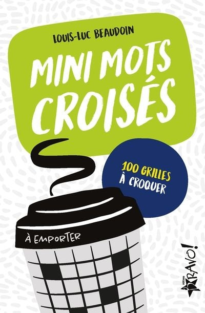 MINI MOTS CROISES -100 GRILLES A CROQUER