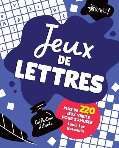 JEUX DE LETTRES -PLUS DE 220 JEUX VARIES