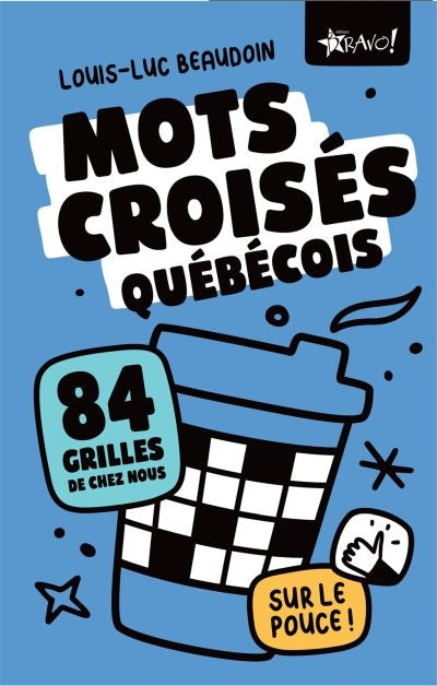 MOTS CROISES QUEBECOIS -84 GRILLES...