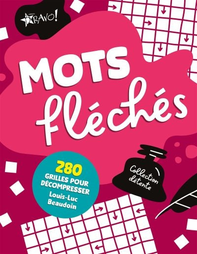 MOTS FLECHES -280 GRILLES...DECOMPRESSER