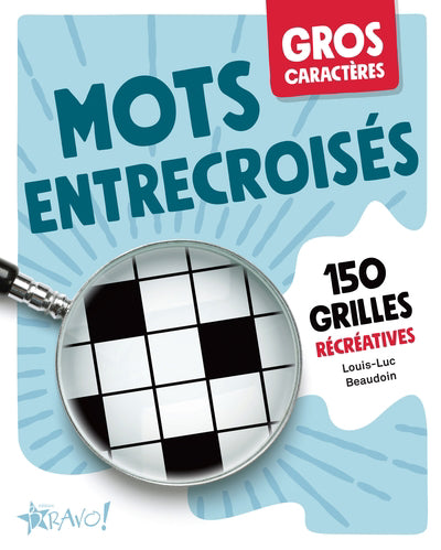 MOTS ENTRECROISES -GROS CARACTERES