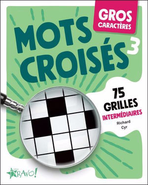 MOTS CROISES 3 -GROS CARACTERES