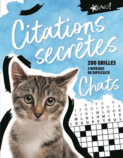 CITATIONS SECRETES -CHATS