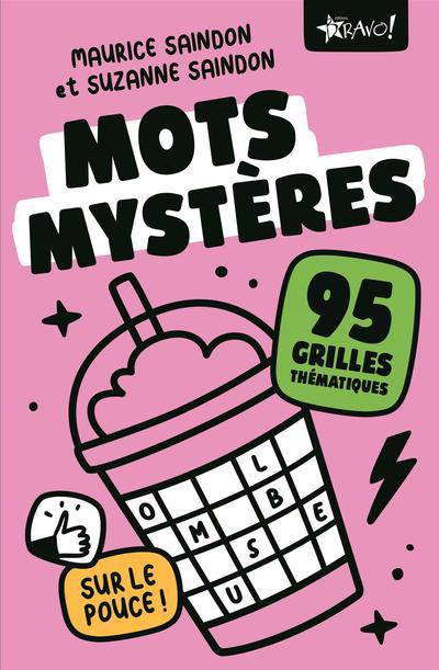 MOTS MYSTERES SUR LE POUCE! -95 GRILLES