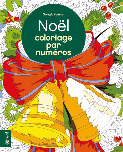 NOEL COLORIAGE PAR NUMEROS