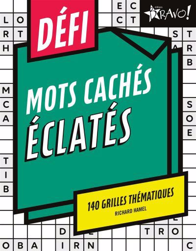 DEFI MOTS CACHES ECLATES -140 GRILLES