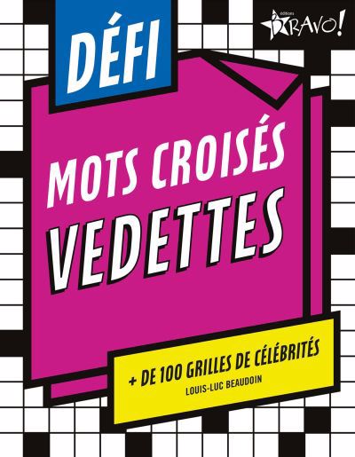 DEFI MOTS CROISES VEDETTES