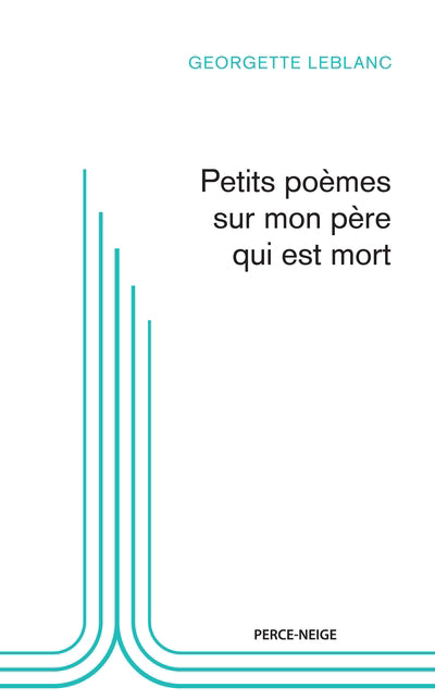 PETITS POEMES SUR MON PERE QUI EST MORT