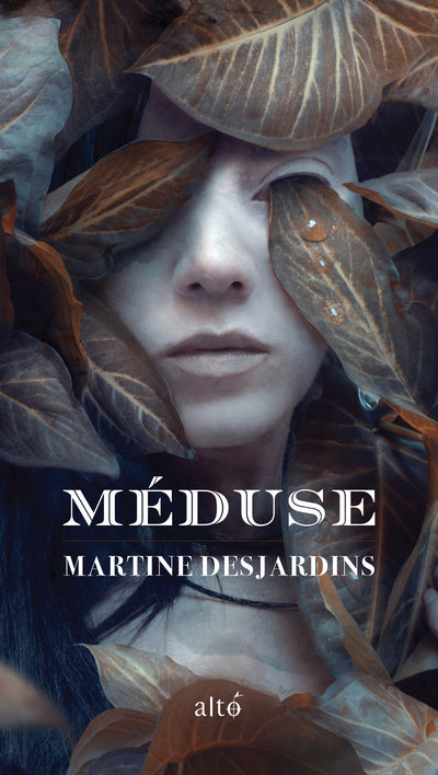 MÉDUSE | MARTINE DESJARDINS