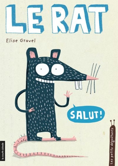 PETITS DEGOUTANTS  T04: LE RAT