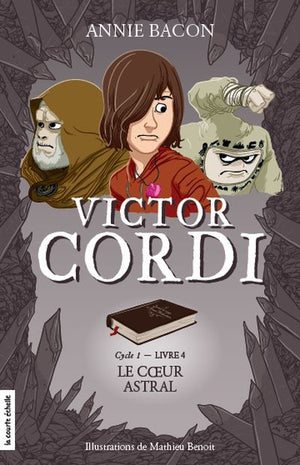 VICTOR CORDI T04:  LE  COEUR ASTRAL