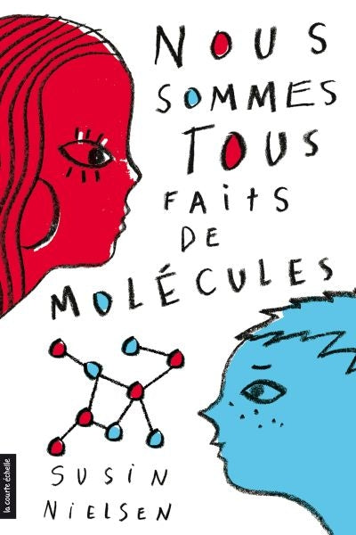 NOUS SOMMES TOUS FAITS DE MOLECULES