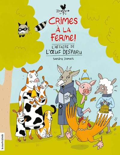 CRIME A LA FERME -L'AFFAIRE DE L'OEUF...