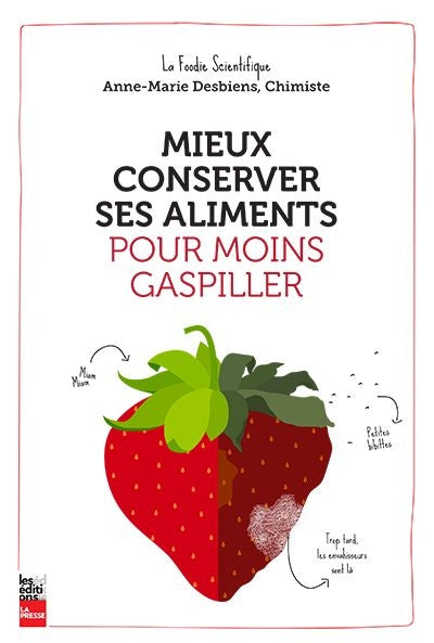 MIEUX CONSERVER SES ALIMENTS POUR MOINS GASPILLER