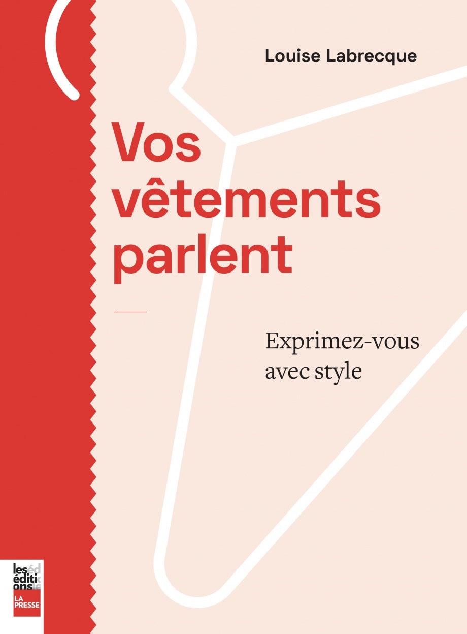 VOS VETEMENTS PARLENT : EXPRIMEZ-VOUS AVEC STYLE