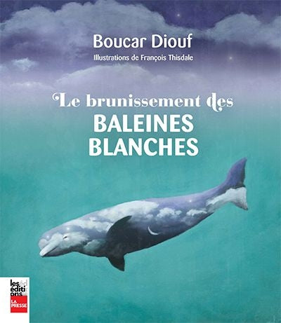 BRUNISSEMENT DES BALEINES BLANCHES (NE)