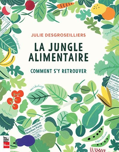 JUNGLE ALIMENTAIRE : COMMENT S'Y RETROUVER