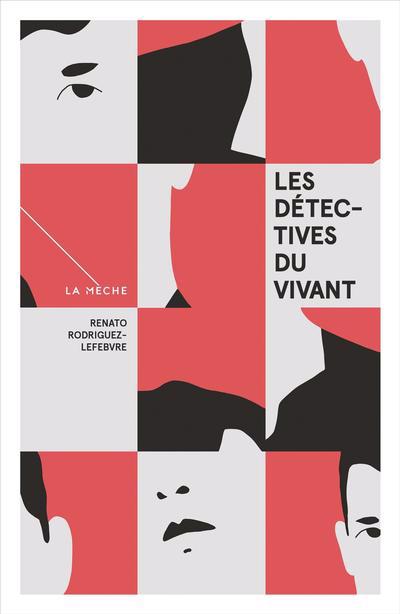 DETECTIVES DU VIVANT