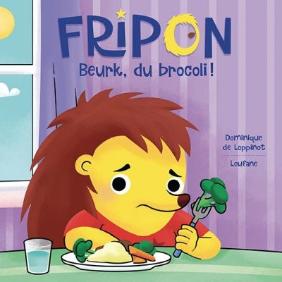 FRIPON BEURK! DU BROCOLI