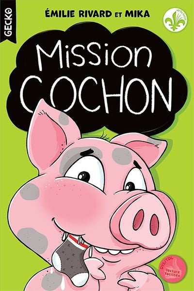 MISSION COCHON