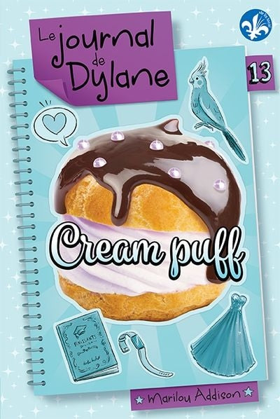 Journal de Dylane 13 : Cream puff