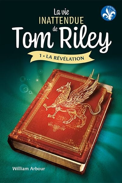 VIE INATTENDUE DE TOM RILEY 01  LA REVELATION