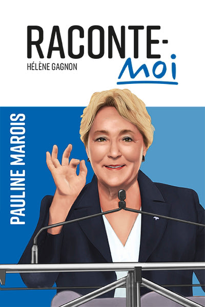 RACONTE-MOI  PAULINE MAROIS