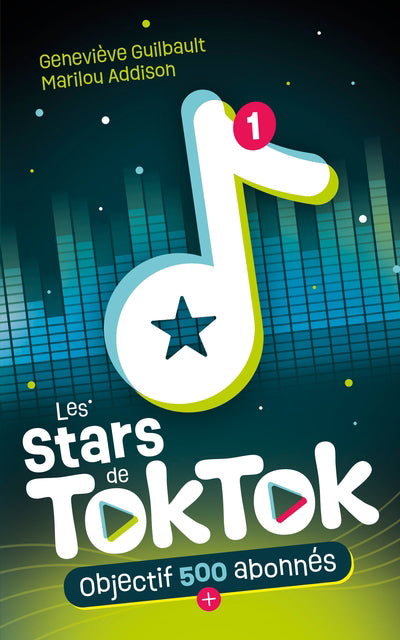 STARS DE TOKTOK 01  OBJECTIF 500 ABONNES