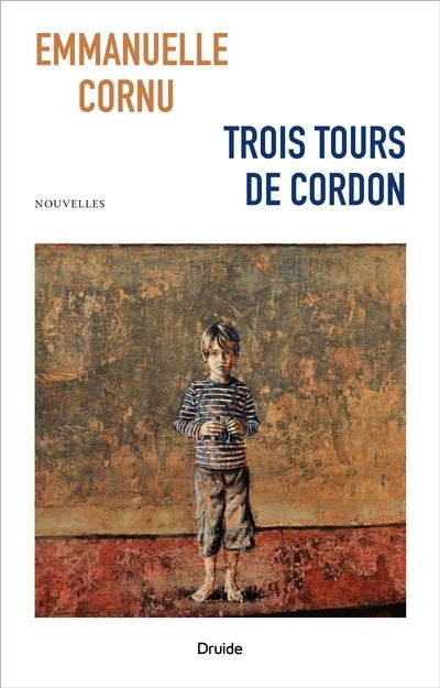 TROIS TOURS DE CORDON (NOUVELLES)