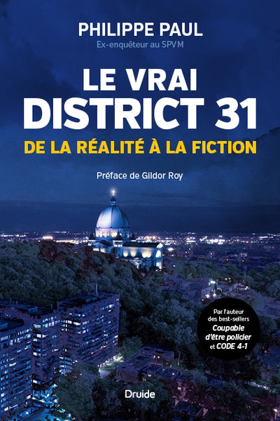 VRAI DISTRICT 31 LE  DE LA REALITE A LA FICTION