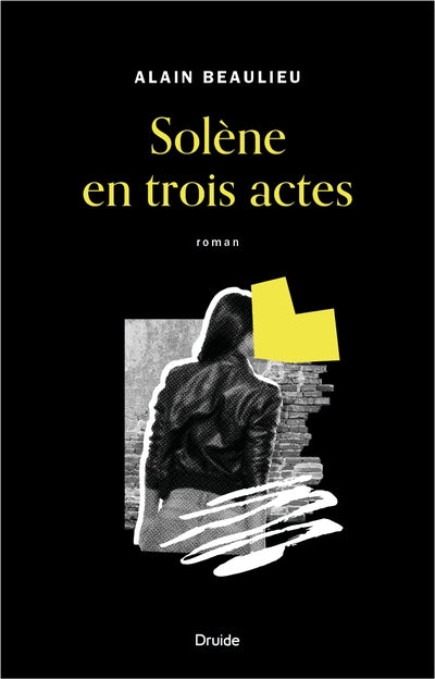 SOLENE EN TROIS ACTES