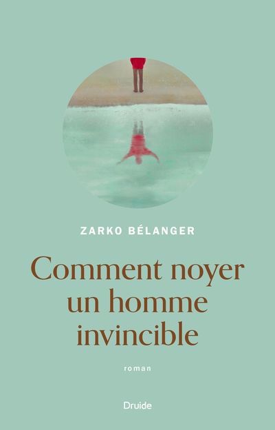 COMMENT NOYER UN HOMME INVINCIBLE