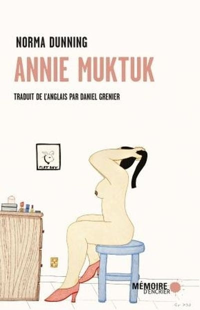 ANNIE MUKTUK ET AUTRES HISTOIRES