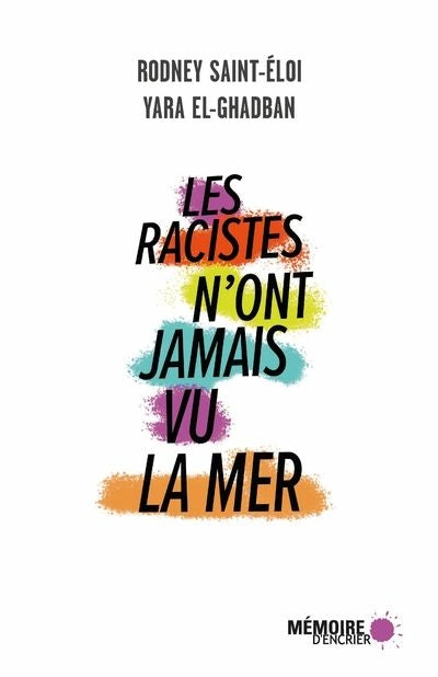 RACISTES N'ONT JAMAIS VU LA MER