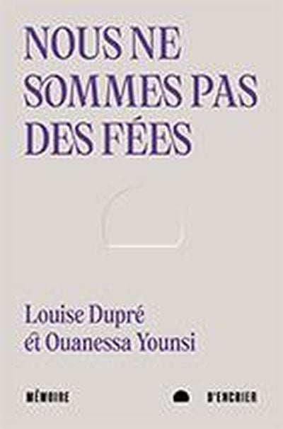 NOUS NE SOMMES PAS DES FEES