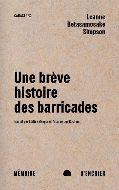 UNE BREVE HISTOIRE DES BARRICADES