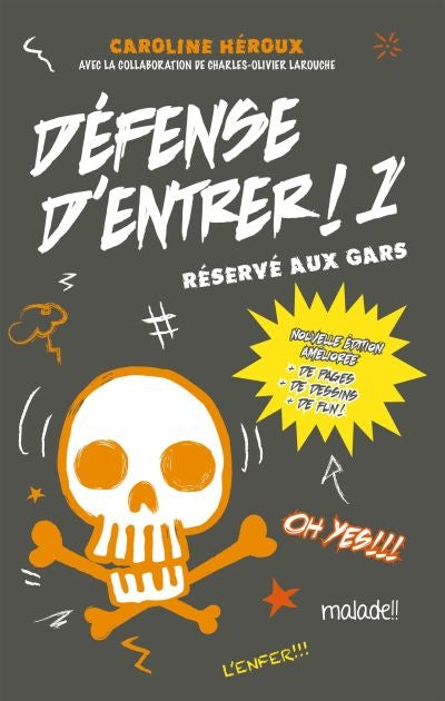 DEFENSE D'ENTRER! T1 Réservé aux gars -NE