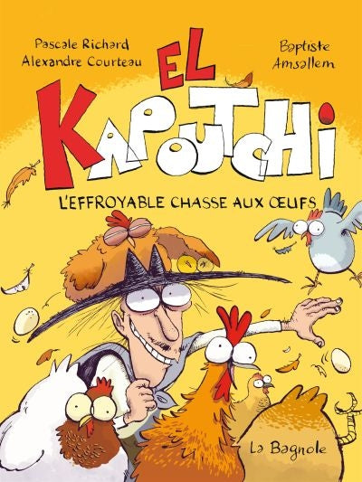 El Kapoutchi 02 : L'effroyable chasse aux oeufs