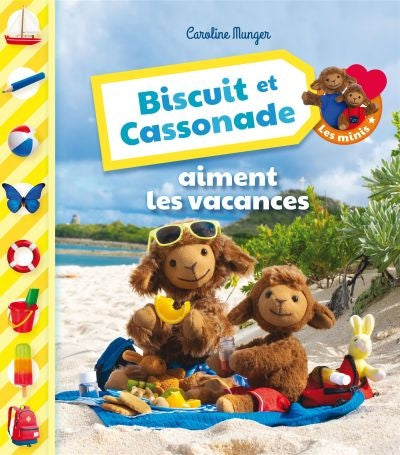 BISCUIT ET CASSONADE AIMENT LES VACANCES