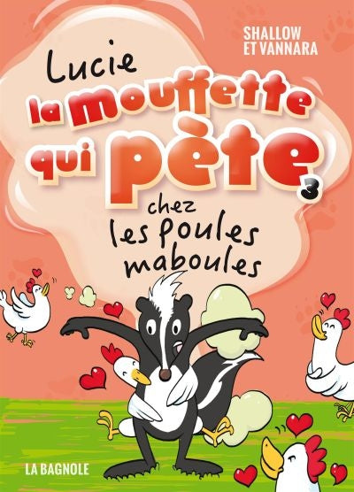 LUCIE LA MOUFFETTE T3 -POULES MABOULES