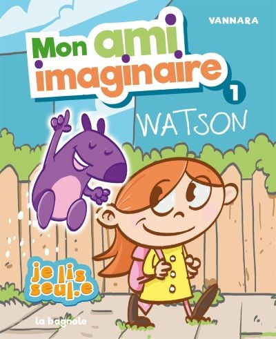 MON AMI IMAGINAIRE T01 -WATSON