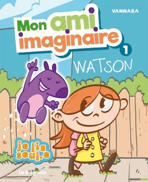MON AMI IMAGINAIRE T01 -WATSON