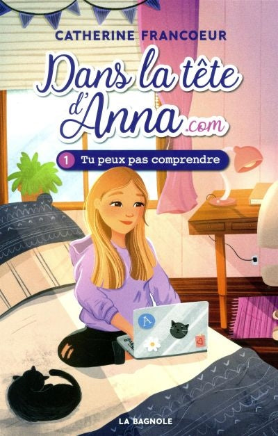 DANS LA TETE D'ANNA.COM T01 -TU PEUX PAS